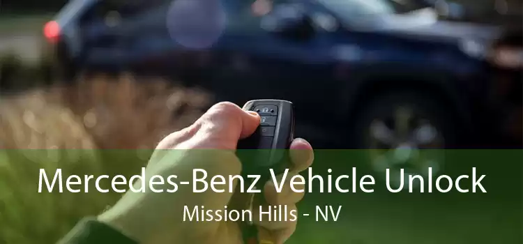 Mercedes-Benz Vehicle Unlock Mission Hills - NV