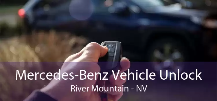 Mercedes-Benz Vehicle Unlock River Mountain - NV