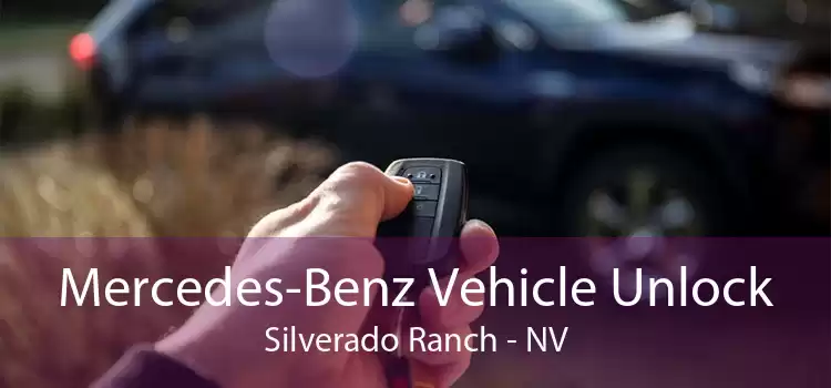 Mercedes-Benz Vehicle Unlock Silverado Ranch - NV
