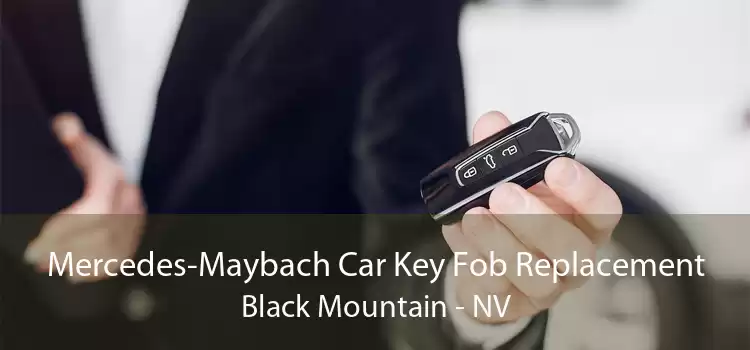 Mercedes-Maybach Car Key Fob Replacement Black Mountain - NV