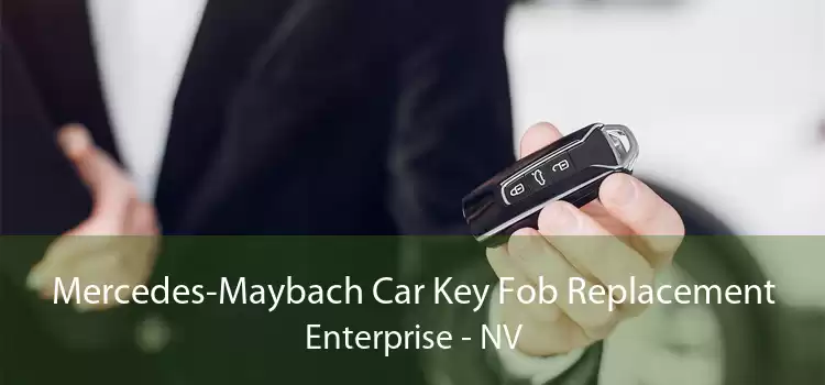 Mercedes-Maybach Car Key Fob Replacement Enterprise - NV