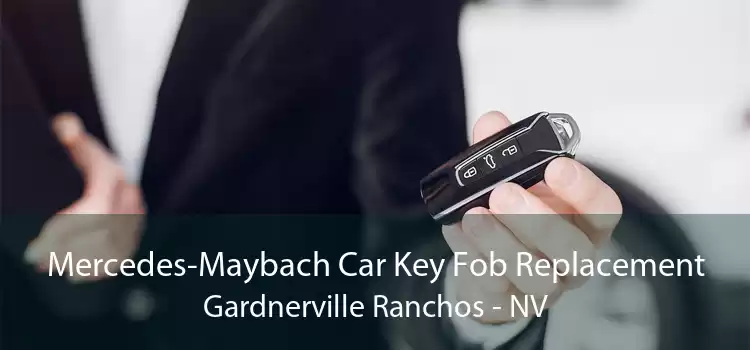 Mercedes-Maybach Car Key Fob Replacement Gardnerville Ranchos - NV