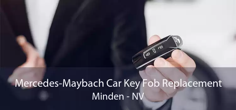 Mercedes-Maybach Car Key Fob Replacement Minden - NV