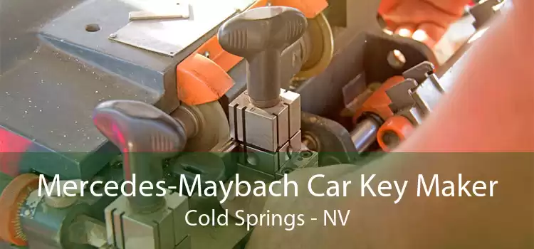 Mercedes-Maybach Car Key Maker Cold Springs - NV
