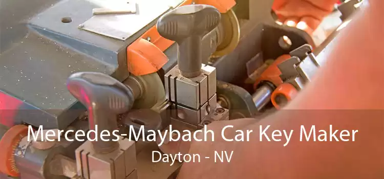 Mercedes-Maybach Car Key Maker Dayton - NV