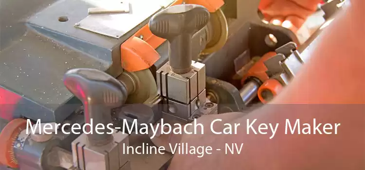 Mercedes-Maybach Car Key Maker Incline Village - NV