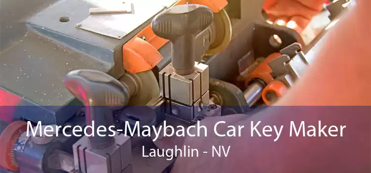 Mercedes-Maybach Car Key Maker Laughlin - NV
