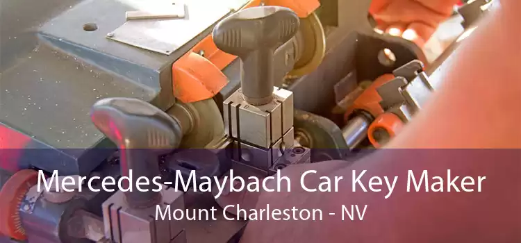 Mercedes-Maybach Car Key Maker Mount Charleston - NV