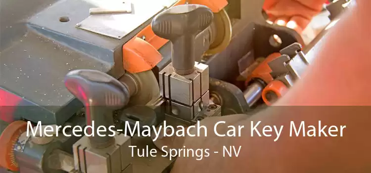 Mercedes-Maybach Car Key Maker Tule Springs - NV