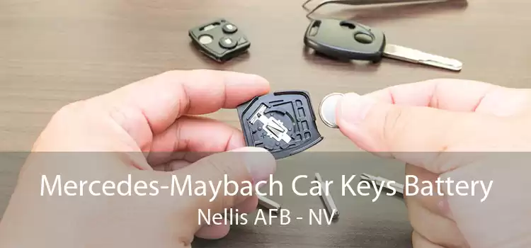 Mercedes-Maybach Car Keys Battery Nellis AFB - NV