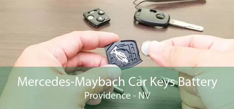 Mercedes-Maybach Car Keys Battery Providence - NV