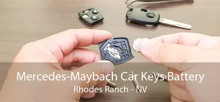 Mercedes-Maybach Car Keys Battery Rhodes Ranch - NV