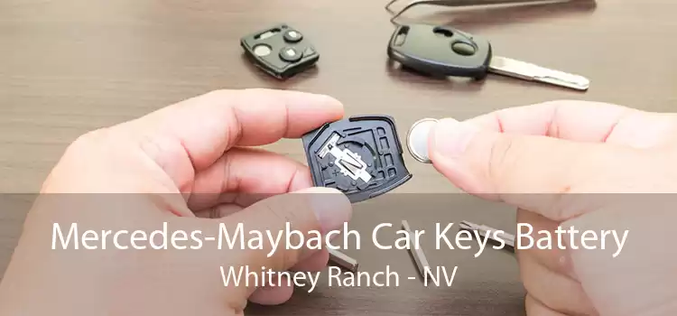 Mercedes-Maybach Car Keys Battery Whitney Ranch - NV
