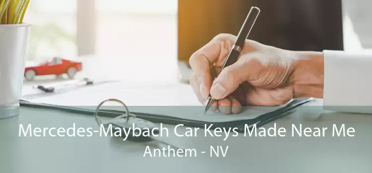 Mercedes-Maybach Car Keys Made Near Me Anthem - NV