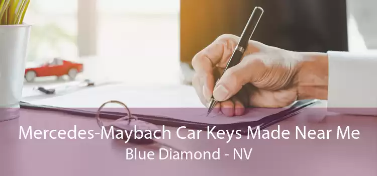 Mercedes-Maybach Car Keys Made Near Me Blue Diamond - NV
