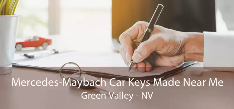 Mercedes-Maybach Car Keys Made Near Me Green Valley - NV