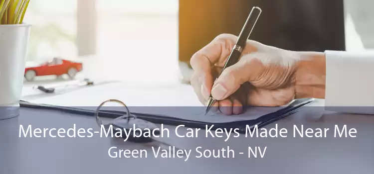 Mercedes-Maybach Car Keys Made Near Me Green Valley South - NV