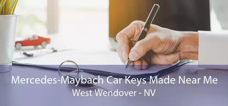 Mercedes-Maybach Car Keys Made Near Me West Wendover - NV