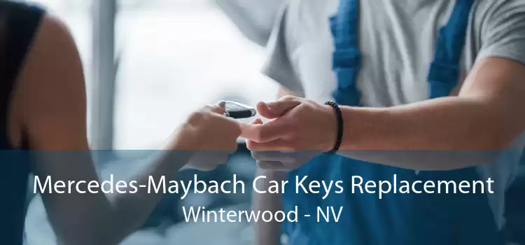 Mercedes-Maybach Car Keys Replacement Winterwood - NV