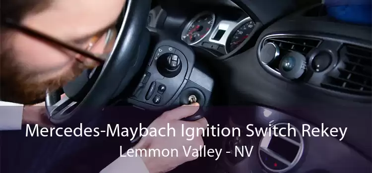 Mercedes-Maybach Ignition Switch Rekey Lemmon Valley - NV