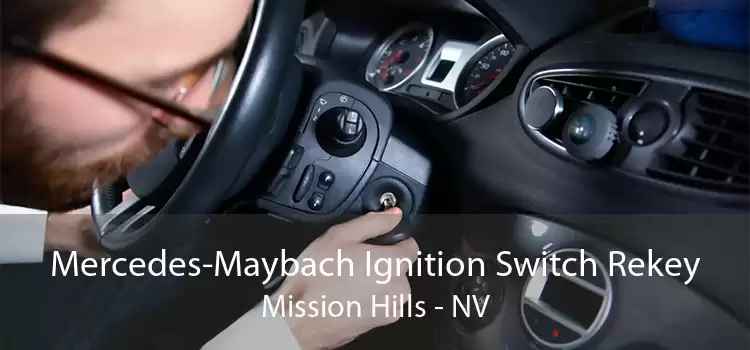 Mercedes-Maybach Ignition Switch Rekey Mission Hills - NV
