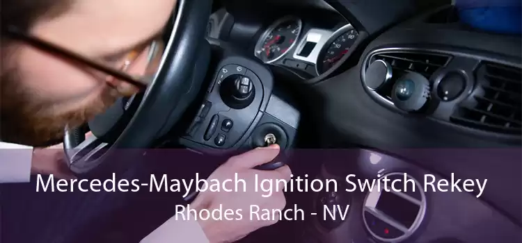 Mercedes-Maybach Ignition Switch Rekey Rhodes Ranch - NV
