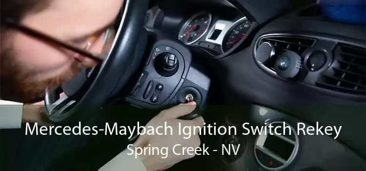 Mercedes-Maybach Ignition Switch Rekey Spring Creek - NV