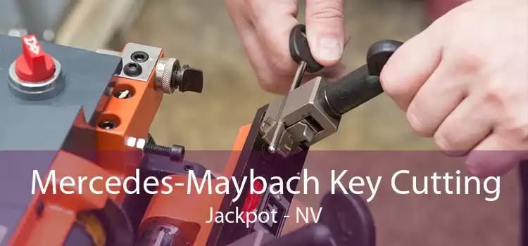 Mercedes-Maybach Key Cutting Jackpot - NV