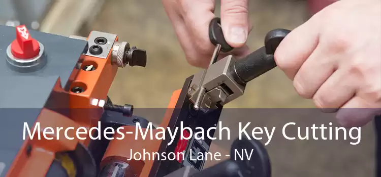 Mercedes-Maybach Key Cutting Johnson Lane - NV