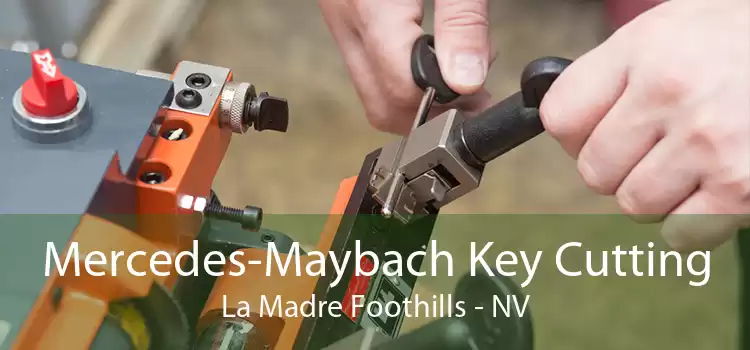 Mercedes-Maybach Key Cutting La Madre Foothills - NV