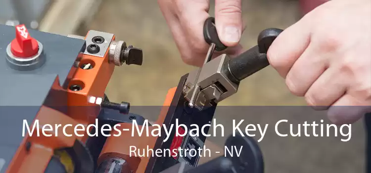 Mercedes-Maybach Key Cutting Ruhenstroth - NV