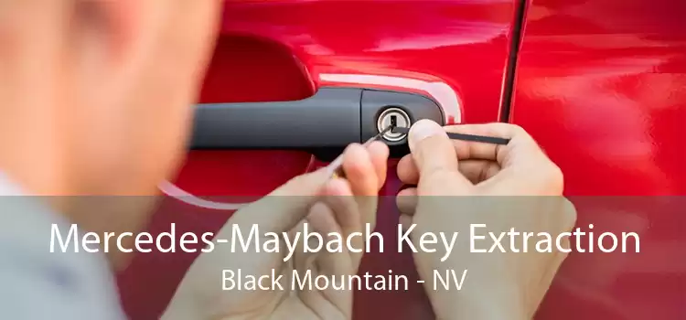 Mercedes-Maybach Key Extraction Black Mountain - NV