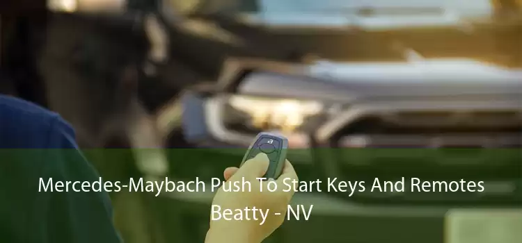 Mercedes-Maybach Push To Start Keys And Remotes Beatty - NV