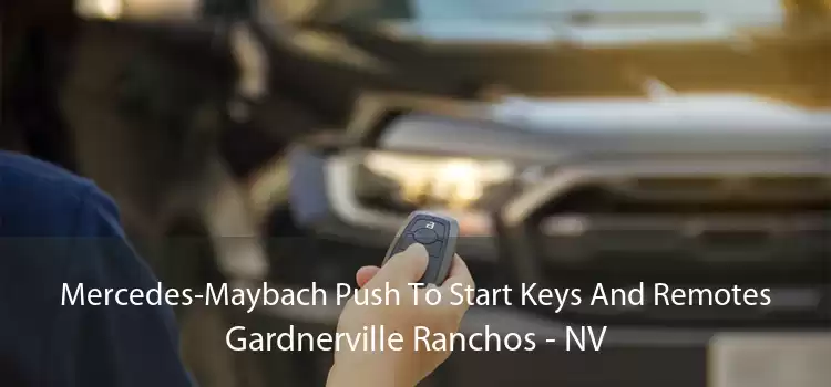 Mercedes-Maybach Push To Start Keys And Remotes Gardnerville Ranchos - NV