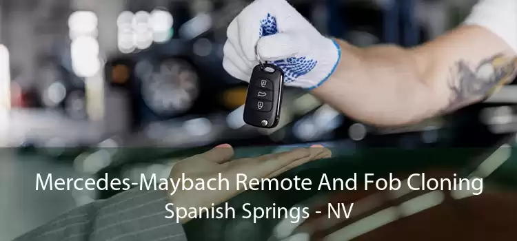 Mercedes-Maybach Remote And Fob Cloning Spanish Springs - NV