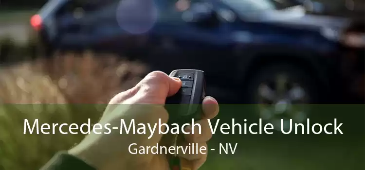 Mercedes-Maybach Vehicle Unlock Gardnerville - NV