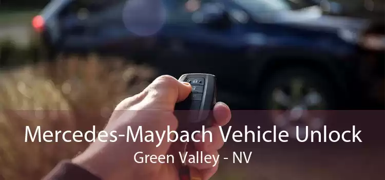 Mercedes-Maybach Vehicle Unlock Green Valley - NV