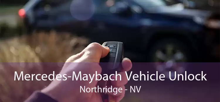 Mercedes-Maybach Vehicle Unlock Northridge - NV