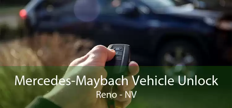 Mercedes-Maybach Vehicle Unlock Reno - NV