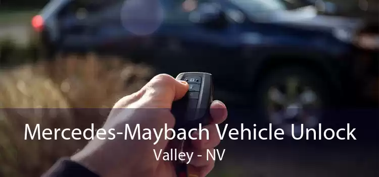 Mercedes-Maybach Vehicle Unlock Valley - NV