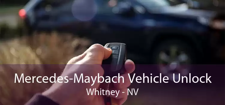 Mercedes-Maybach Vehicle Unlock Whitney - NV