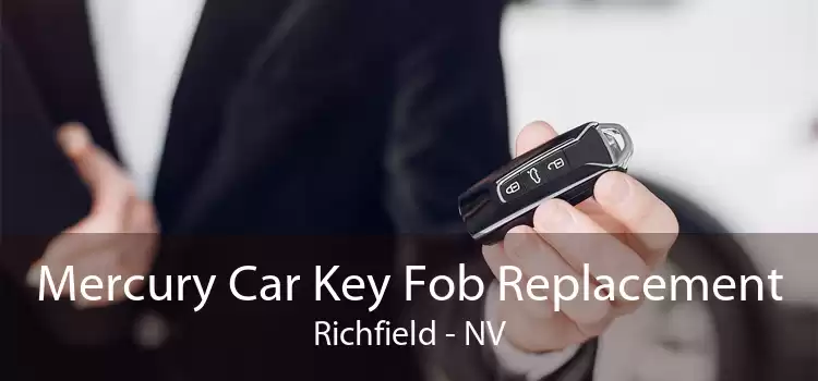 Mercury Car Key Fob Replacement Richfield - NV