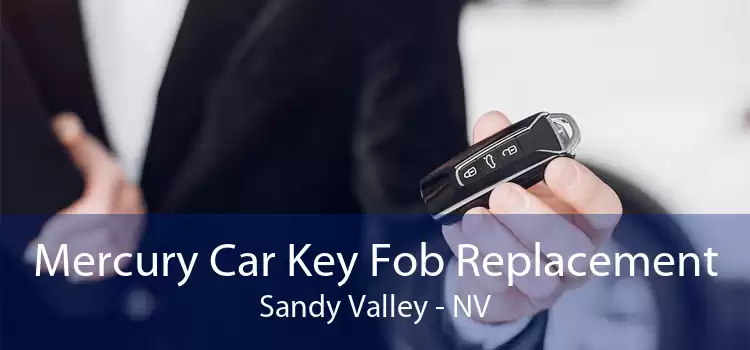 Mercury Car Key Fob Replacement Sandy Valley - NV