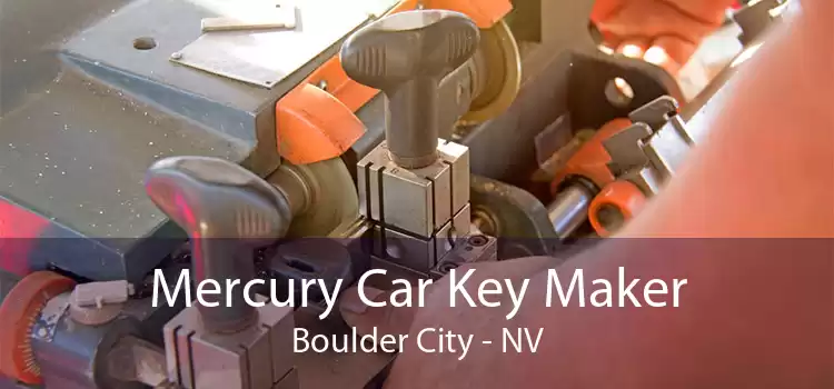 Mercury Car Key Maker Boulder City - NV