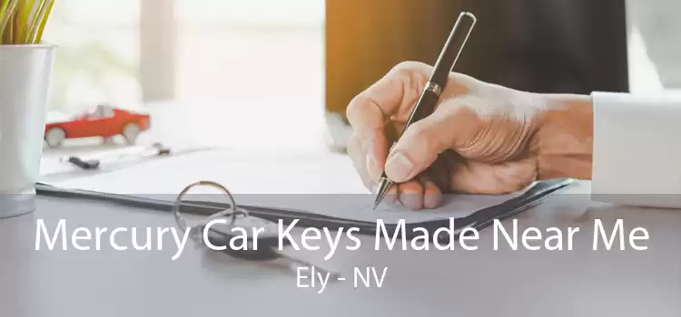 Mercury Car Keys Made Near Me Ely - NV