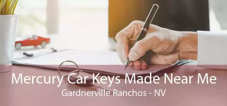 Mercury Car Keys Made Near Me Gardnerville Ranchos - NV