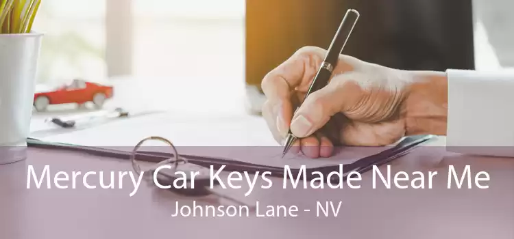 Mercury Car Keys Made Near Me Johnson Lane - NV