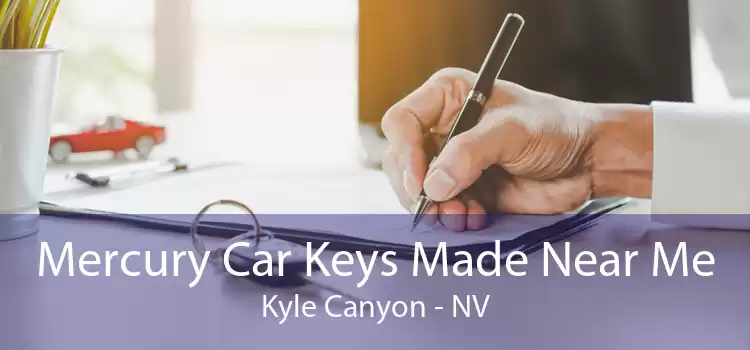 Mercury Car Keys Made Near Me Kyle Canyon - NV