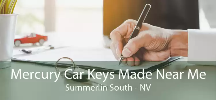 Mercury Car Keys Made Near Me Summerlin South - NV