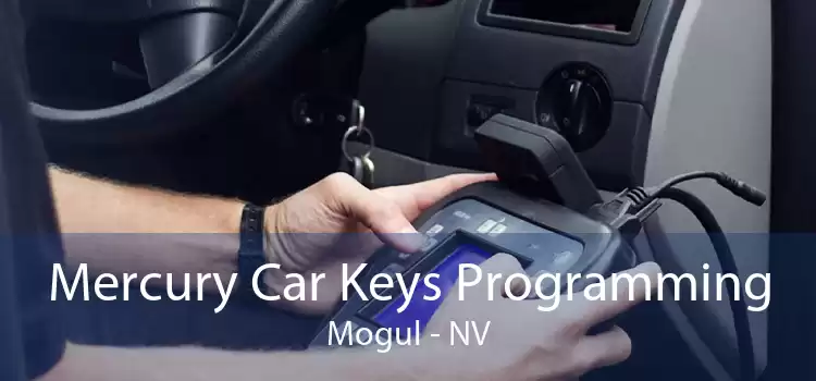 Mercury Car Keys Programming Mogul - NV